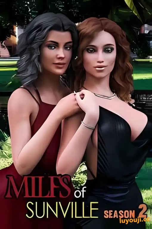 徐娘半老:太阳城的米尔斯 第二季/Milfs Of Sunville Season 2（已更新至V9.02+集成全DLCs）