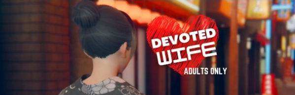 【PC/AI汉化/亚洲/3D/SLG游戏/1.1G】忠诚的妻子 (Devoted Wife) Ver0.54 画廊全解锁 AI汉化版+亚洲3DSLG游戏+1.1G-中文绅士游戏下载,黄游,色情啊手机游戏,绅士漫画,里番