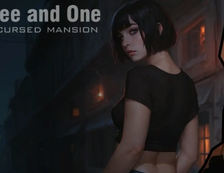 【PC/安卓/AI汉化/欧美/SLG游戏/3.8G】三与一：诅咒庄园 （Three and One: The Cursed Mansion）Ver0.3+PC+安卓+欧美SLG游戏+3.8G-中文绅士游戏下载,黄游,色情手机啊游戏,绅士漫画,里番
