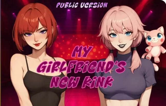 【PC/安卓/AI汉化/日系/SLG游戏/2.14G】我女友的新癖好 (My Girlfriend's New Kink) Ver0.8F AI汉化版 PC+安卓+日系SLG+2.14G
