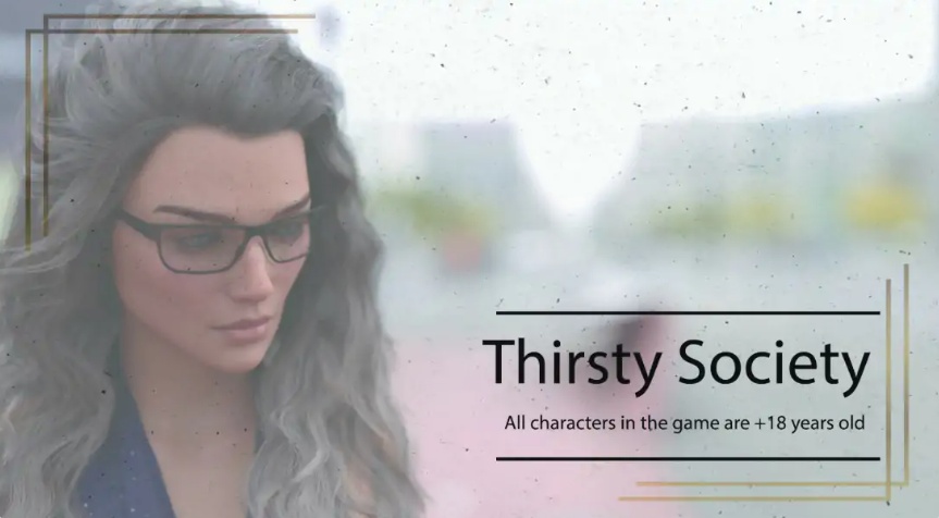 【PC/安卓/AI汉化/欧美/熟女/SLG游戏/2.34G】渴望社会 (Thirsty Society) Ver0.2 AI汉化版 PC+安卓+欧美SLG+2.34G-中文绅士游戏下载,黄游,色情手机啊游戏,绅士漫画,里番