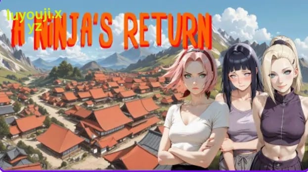 【PC/安卓/AI汉化/日系/SLG游戏/4.7G】忍者归来 （A Ninja’s Return） Ver1.06a+PC+安卓+日系SLG游戏+4.7G