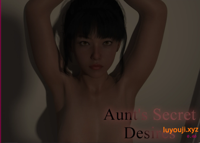 【PC/安卓/AI汉化/欧美/SLG游戏/3.38G】姨妈的秘密欲望 (Aunt's Secret Desires) Ver0.41 AI汉化版+PC+安卓+欧美SLG游戏+3.38G-中文绅士游戏下载,黄游,色啊情手机游戏,绅士漫画,里番
